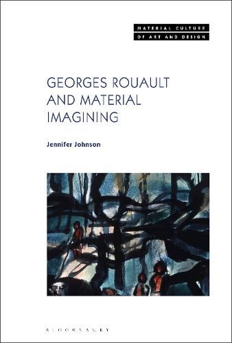 Cover image for Georges Rouault and Material Imagining