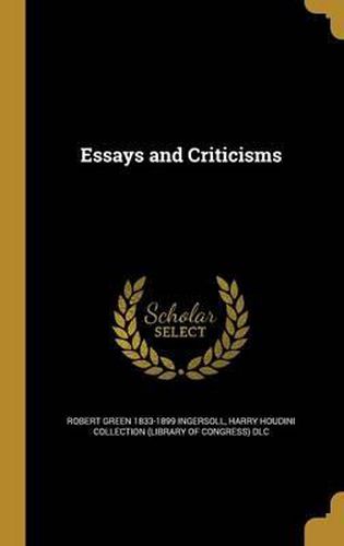 Essays and Criticisms