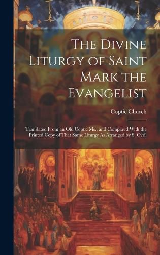 Cover image for The Divine Liturgy of Saint Mark the Evangelist