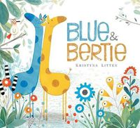 Cover image for Blue & Bertie