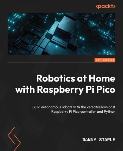 Cover image for Robotics at Home with Raspberry Pi Pico