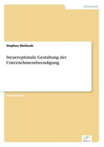 Cover image for Steueroptimale Gestaltung der Unternehmensbeendigung