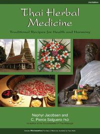 Cover image for Thai Herbal Medicine: Traditional Recipes for Health and Harmony