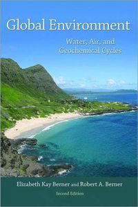 Cover image for Global Environment: Water, Air, and Geochemical Cycles