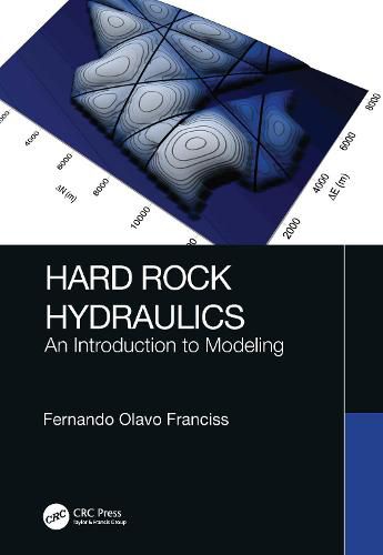 Cover image for Hard Rock Hydraulics: An Introduction to Modeling