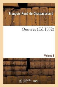 Cover image for Oeuvres. Volume 8