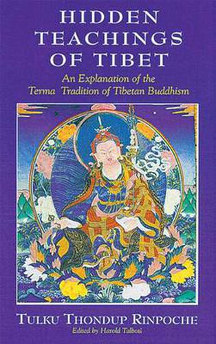 Cover image for The Hidden Teachings of Tibet: An Explanation of the Term Tradition