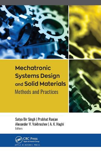 Cover image for Mechatronic Systems Design and Solid Materials