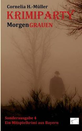 Cover image for Krimiparty Sonderausgabe 4: MorgenGRAUEN
