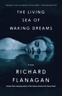 Cover image for The Living Sea of Waking Dreams: A novel