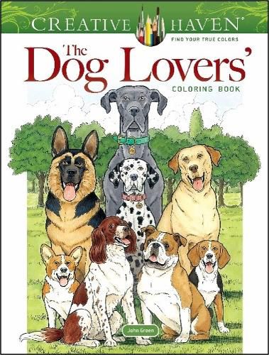 Cover image for Creative Haven The Dog Lovers' Coloring Book