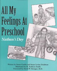 Cover image for All My Feelings at Preschool: Nathan's Day