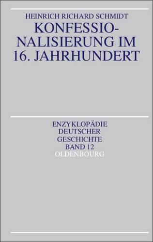 Konfessionalisierung Im 16. Jahrhundert