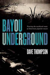 Cover image for Bayou Underground