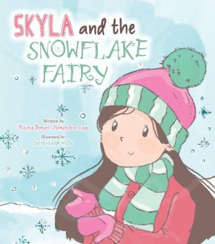 Cover image for Skyla and the Snowflake Fairy