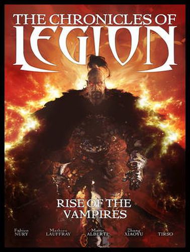 Cover image for The Chronicles of Legion Vol. 1: Rise of the Vampires