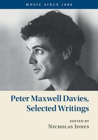 Cover image for Peter Maxwell Davies, Selected Writings