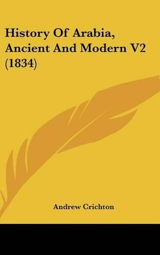 History of Arabia, Ancient and Modern V2 (1834)