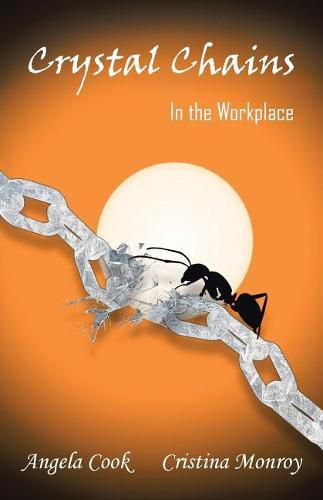 Cover image for Crystal Chains: In the Workplace