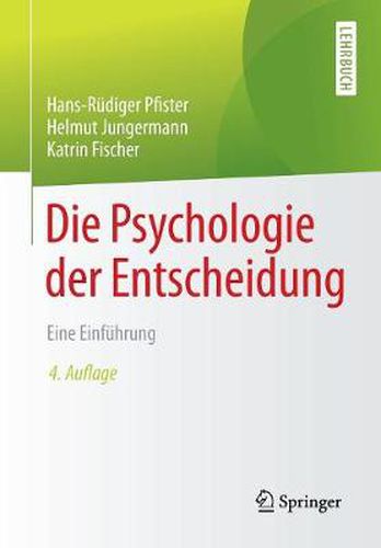 Cover image for Die Psychologie der Entscheidung: Eine Einfuhrung