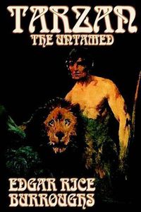 Cover image for Tarzan the Untamed by Edgar Rice Burroughs, Fiction, Literary, Action & Adventure