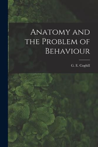 Cover image for Anatomy and the Problem of Behaviour