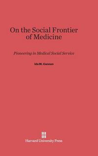 Cover image for On the Social Frontier of Medicine