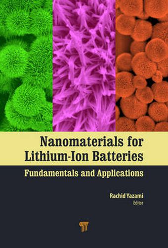 Cover image for Nanomaterials for Lithium-Ion Batteries: Fundamentals and Applications