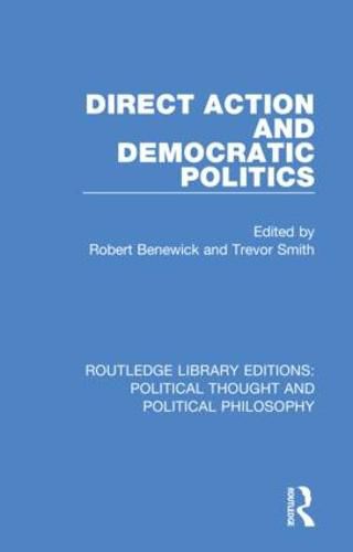 Cover image for Direct Action and Democratic Politics