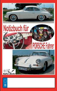 Cover image for Notizbuch fur Porsche-Fahrer