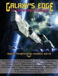 Cover image for Galaxy's Edge Magazine: Issue 31, March 2018