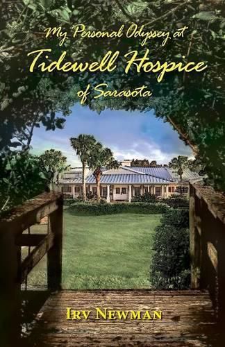 Cover image for My Personal Odyssey at Tidewell Hospice of Sarasota