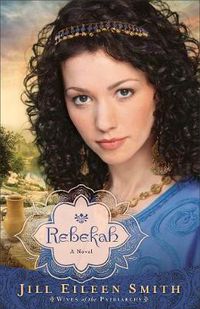 Cover image for Rebekah - A Novel