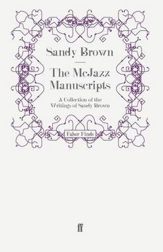 The McJazz Manuscripts: A Collection of the Writings of Sandy Brown