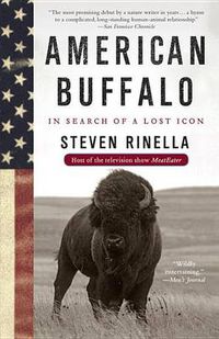 Cover image for American Buffalo: In Search of a Lost Icon