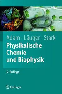 Cover image for Physikalische Chemie und Biophysik