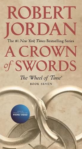 A Crown of Swords: Book Seven of 'The Wheel of Time