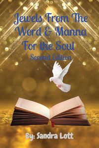 Cover image for Jewels From The Word & Manna For the Soul Second Edition