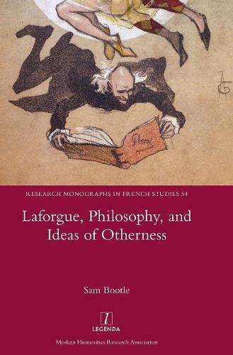 Laforgue, Philosophy, and Ideas of Otherness