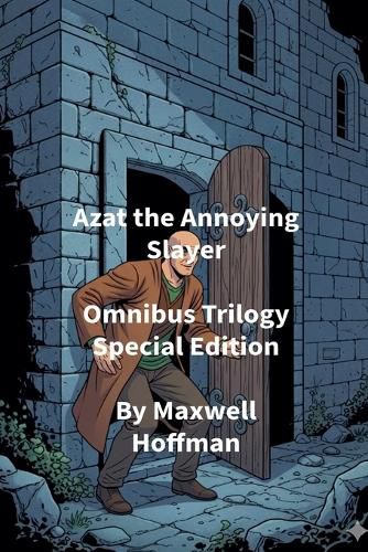 Cover image for Azat the Annoying Slayer Omnibus Trilogy Special Edition