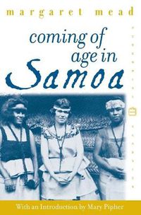 Cover image for Coming of Age in Samoa: A Psychological Study of Primitive Youth for Wes tern Civilisation