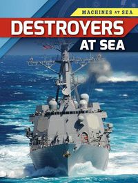 Cover image for Destroyers at Sea