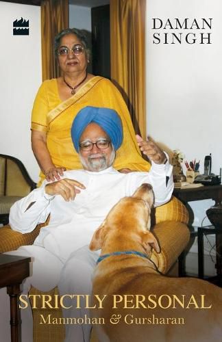 Cover image for Strictly Personal: Gursharan and Manmohan