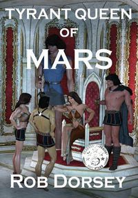 Cover image for Tyrant Queen of Mars