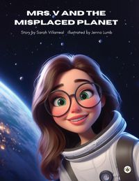 Cover image for Mrs. V and the Misplaced Planet