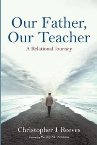 Cover image for Our Father, Our Teacher