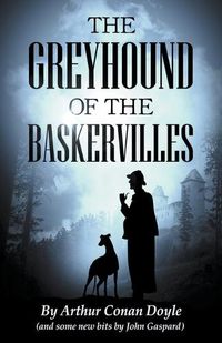 Cover image for The Greyhound of the Baskervilles