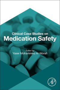 Cover image for Clinical Case Studies on Medication Safety