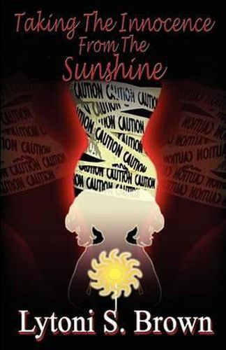 Cover image for Taking the Innocence from the Sunshine