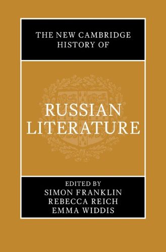 The New Cambridge History of Russian Literature